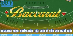 Baccarat RR88