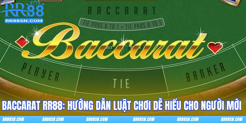 Baccarat RR88